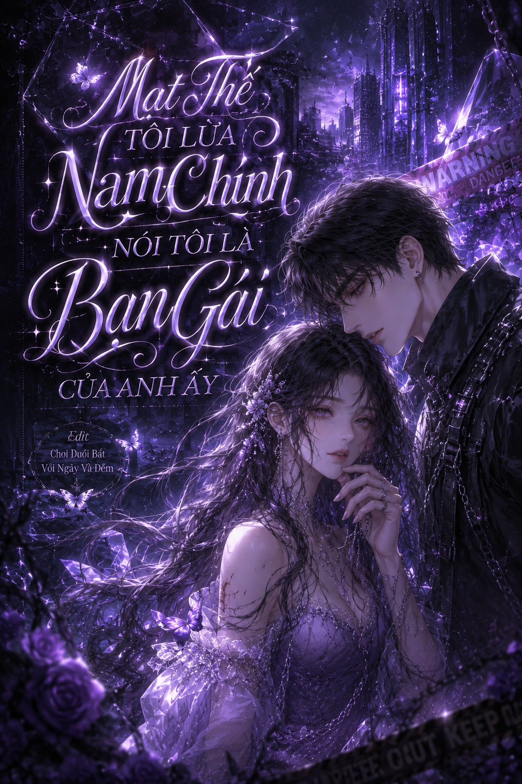 Mạt Thế Tôi Lừa Nam Chính Nói Tôi Là Bạn Gái Của Anh Ấy